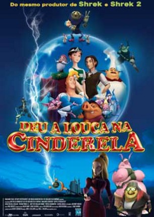  Deu a Louca na Cinderela – Dublado